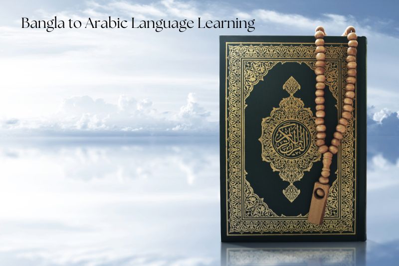 bangla to arabic language learning